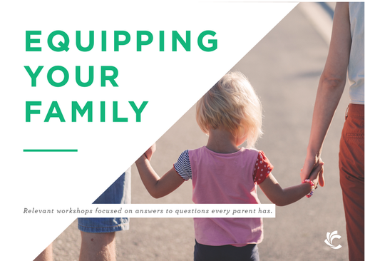 Equipping Your Family Begins April 29